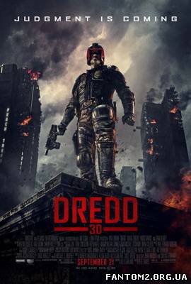 Суддя Дред / Онлайн фильм Судья Дредд 3D / Dredd (