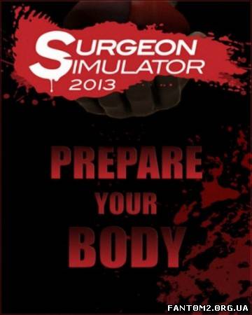 Surgeon Simulator 2013. Steam Edition (2013/Eng)