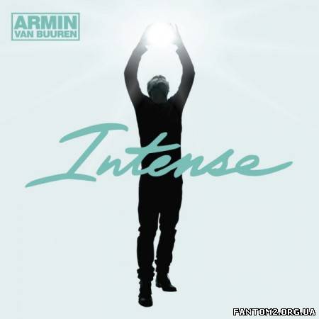 Armin Van Buuren - Intense (2013)