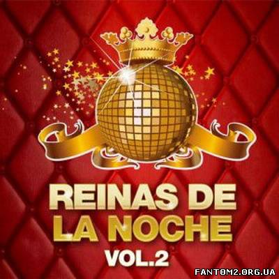 Reinas De La Noche Vol.2 (2013)