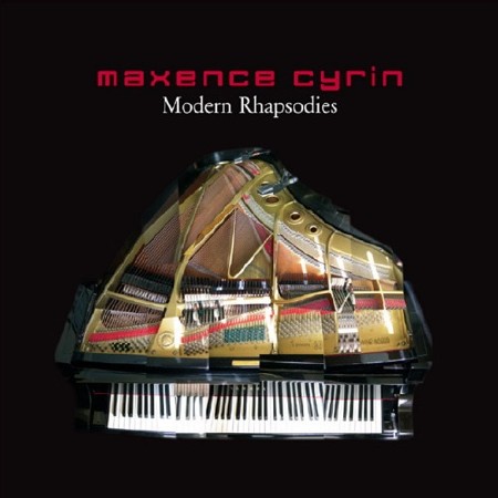 Maxence Cyrin - Modern Rhapsodies (2005)