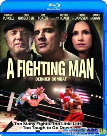 Боєць / Скачать фильм Боец / A Fighting Man (2014)