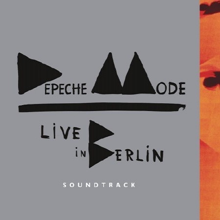 Зображення, постер Depeche Mode - Live in Berlin. Soundtrack (2014)