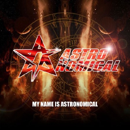 Зображення, постер Astronomical - My Name Is Astronomical (2014)