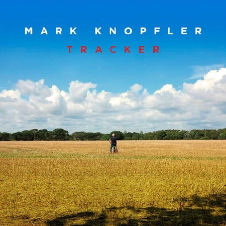 Зображення, постер Mark Knopfler - Tracker (Deluxe Edition) (2015)