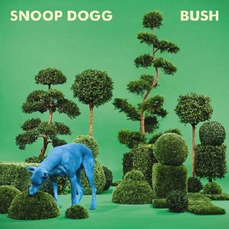 Зображення, постер Snoop Dogg - Bush (2015)