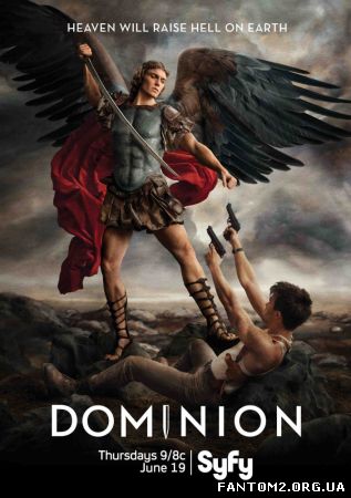 Домініон / Сериал онлайн Доминион / Dominion 2014