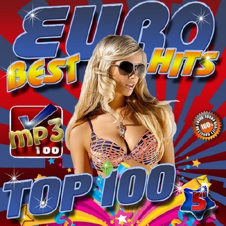 Euro Best Hits Top 100 №5 (2016)