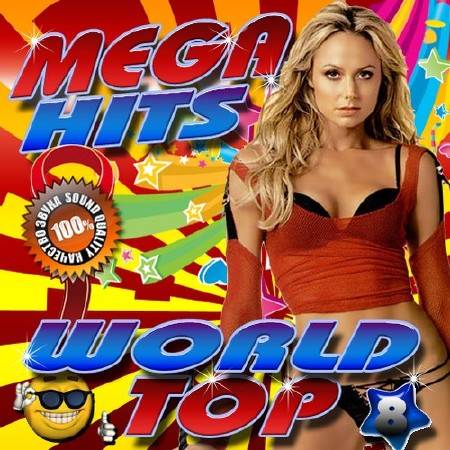 Mega Hits World Top №8 (2016)