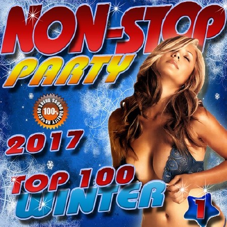 Зображення, постер Non-Stop Party. Top 100 Winter (2017)