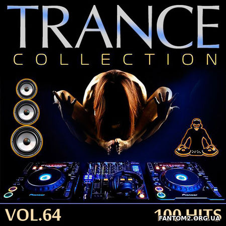 Trance Collection Volume.64 (2017)