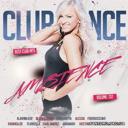 Зображення, постер Club Dance Ambience Volume.132 (2018)