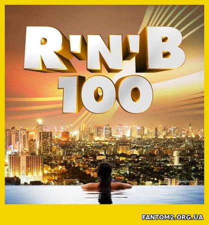 Зображення, постер R'n'B 100 (X5 Music Group) (2018)