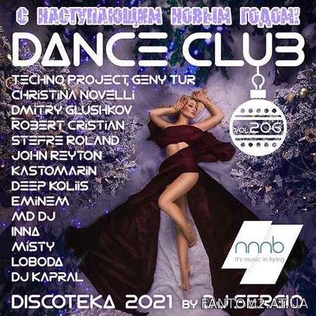 Зображення, постер Дискотека 2021 Dance Club Vol. 206 Новогодний выпуск! (2020)